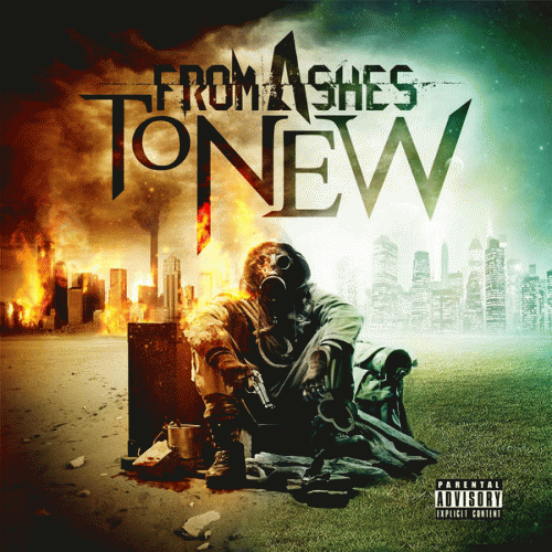From Ashes To New : From Ashes to New